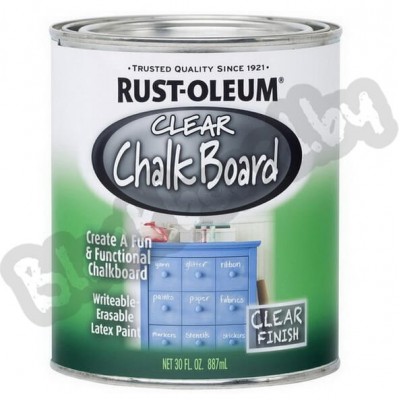 Rust Oleum Clear Chalk Board – Прозрачная / колеруемая грифельная краска, 0,822 литра, США